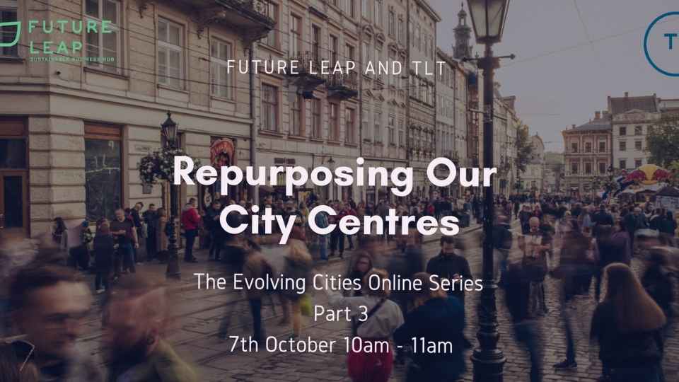 repurposing our city centres