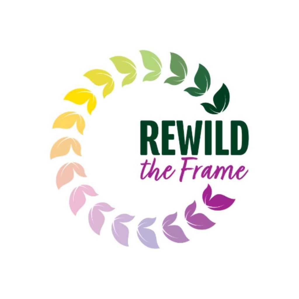 Rewild the Frame