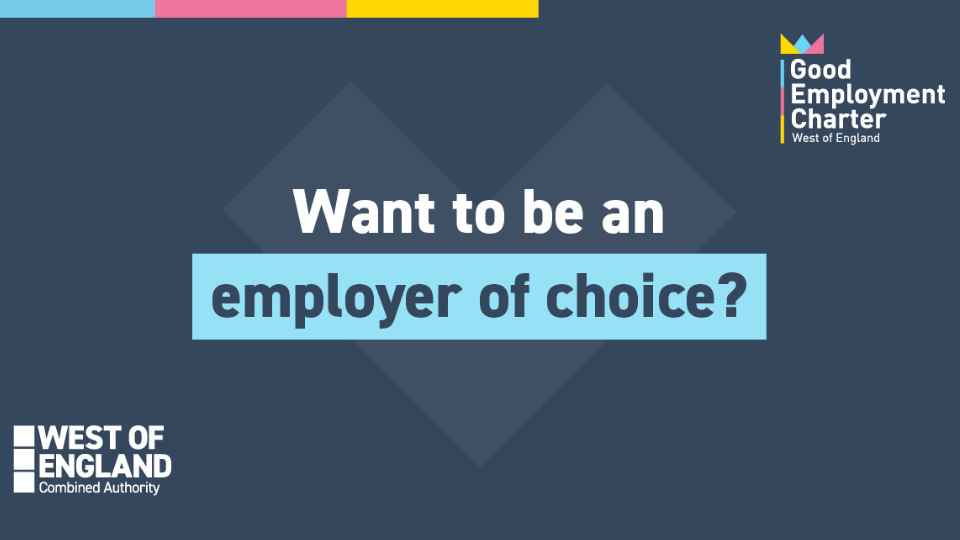 'Want to be an employer of choice?' graphic by Good Employment charter