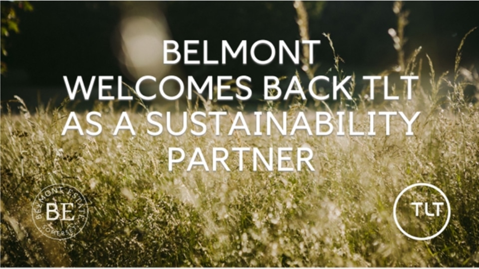 A field and text reading 'Belmont welcomes back TLT as a sustainability partner'